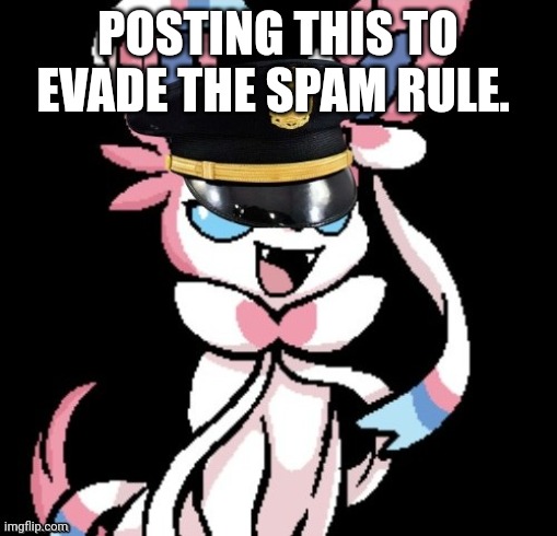 Sargent joy Ceres himself | POSTING THIS TO EVADE THE SPAM RULE. | image tagged in sargent joy ceres himself | made w/ Imgflip meme maker
