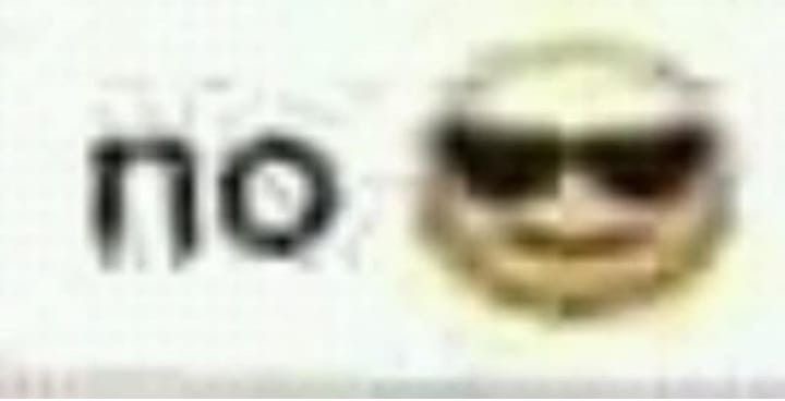 High Quality Cool emoji no Blank Meme Template