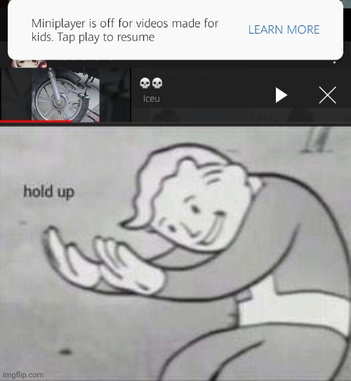 I found why you can't comment. | image tagged in fallout hold up,iceu,funny,funny memes,memes | made w/ Imgflip meme maker