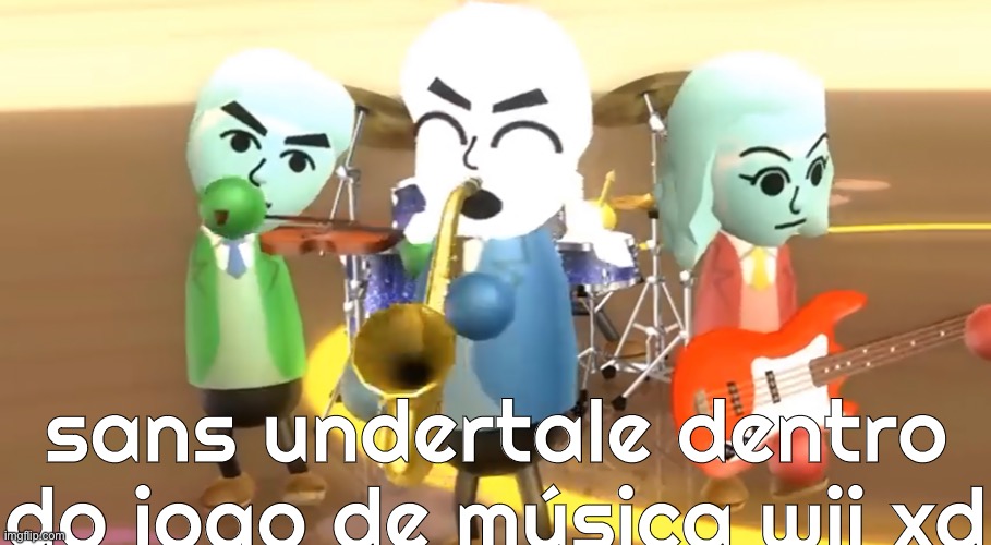 sans undertale dentro do jogo de música wii xd | made w/ Imgflip meme maker