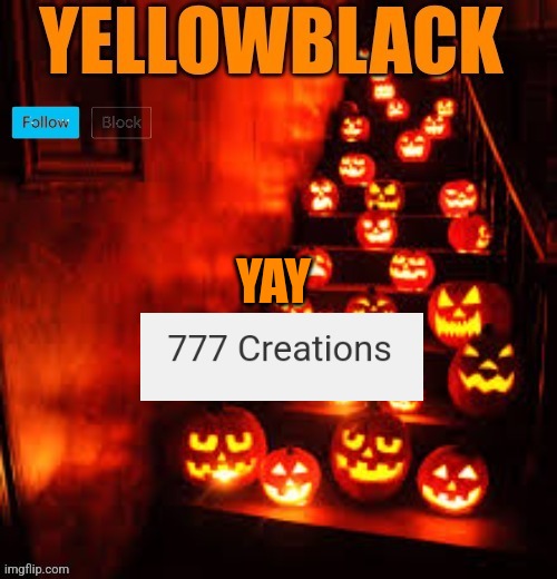 Temporary yellowblack Halloween announcement template | YAY | image tagged in temporary yellowblack halloween announcement template | made w/ Imgflip meme maker
