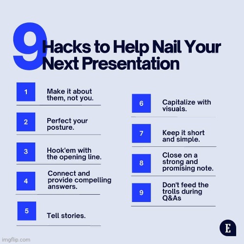 9 Hacks To Help Nail Your Next Presentation | image tagged in simothefinlandized,life hack,presentations,tutorial | made w/ Imgflip meme maker