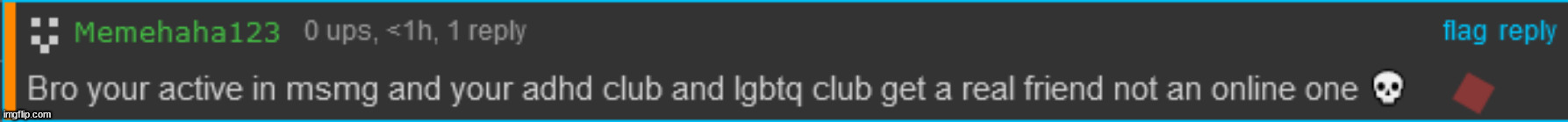 Mf just bc I use MSMG ADHD Club and LGBT doesnt mean im not based | made w/ Imgflip meme maker