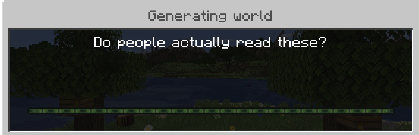 High Quality Minecraft do people actually read these Blank Meme Template