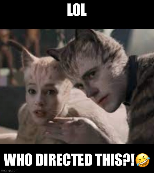 *Dies of cringeness | LOL; WHO DIRECTED THIS?!🤣 | image tagged in cringe | made w/ Imgflip meme maker
