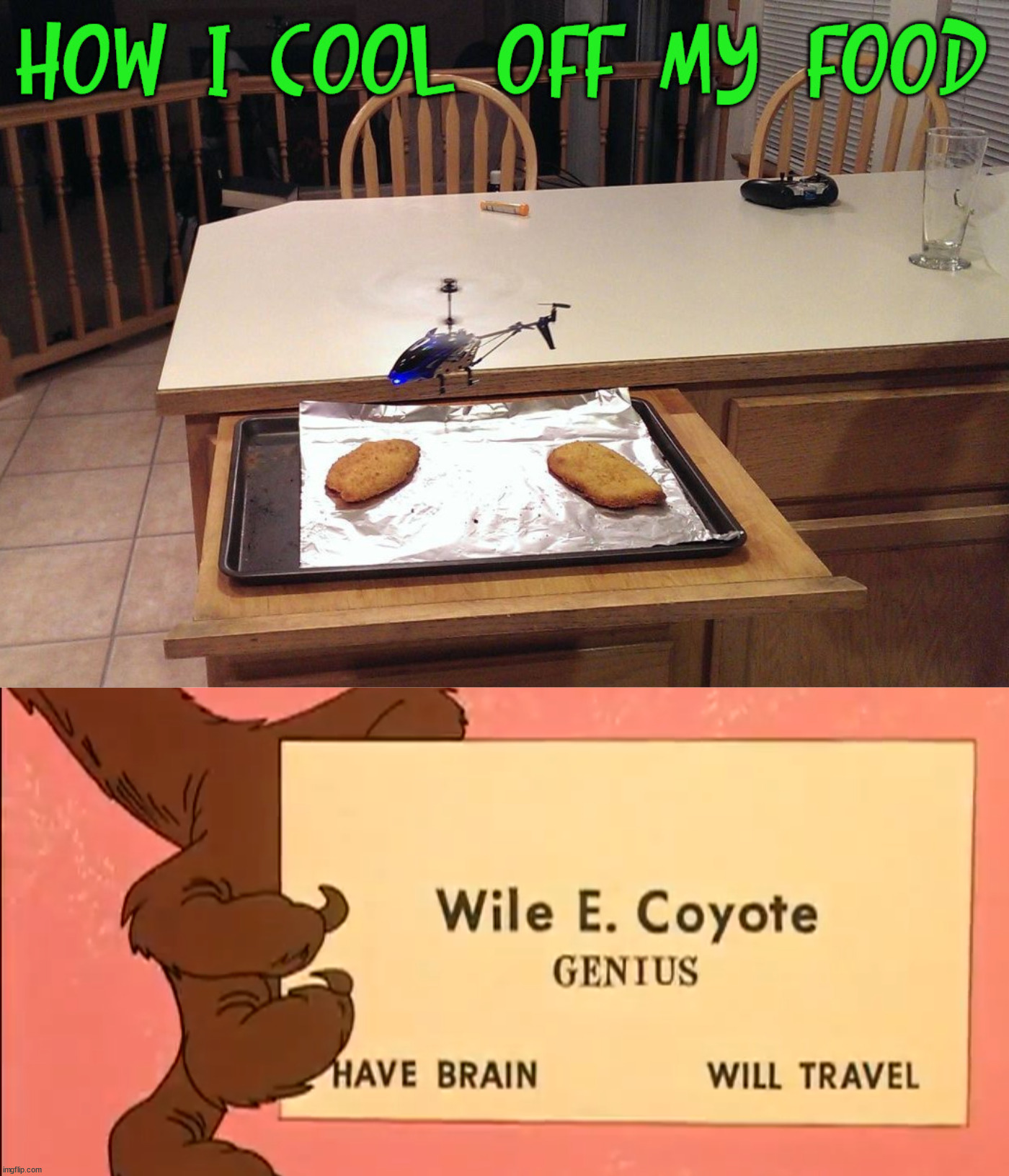 image tagged in wile e coyote genius card | made w/ Imgflip meme maker