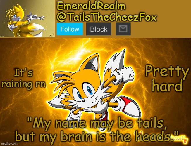 we were going to cut some grass today, but NOPE | It's raining rn; Pretty hard | image tagged in tailsthecheezfox new announcement template | made w/ Imgflip meme maker