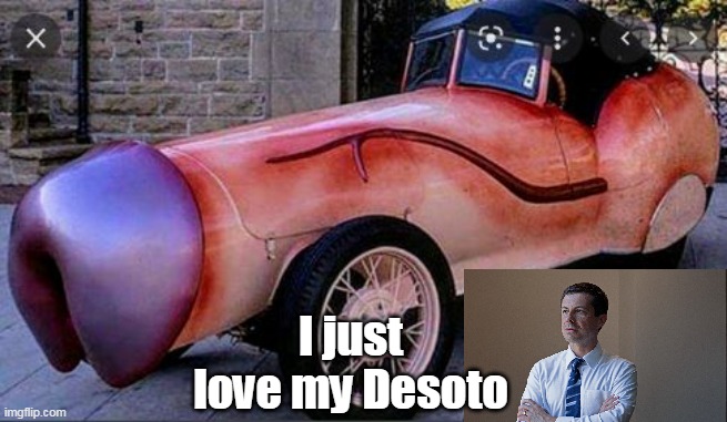 I just love my Desoto | made w/ Imgflip meme maker