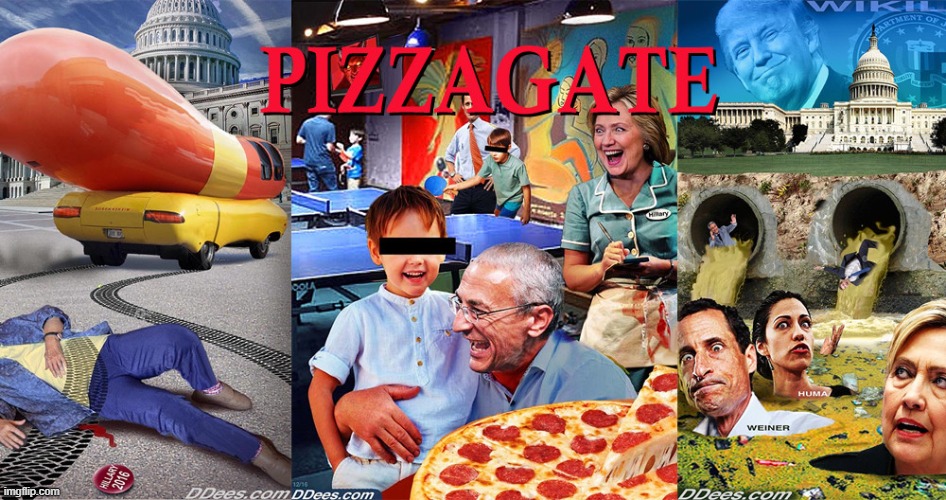 Pizzagate nonsense | image tagged in pizzagate nonsense | made w/ Imgflip meme maker