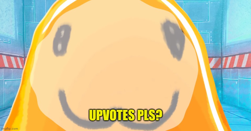 :( | UPVOTES PLS? | image tagged in scp-999 close up,scp-999,scp | made w/ Imgflip meme maker