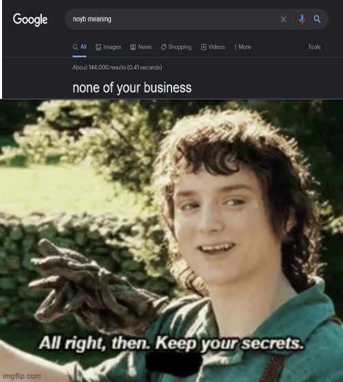 okay, okay google, I get it. | image tagged in alright then keep your secrets | made w/ Imgflip meme maker