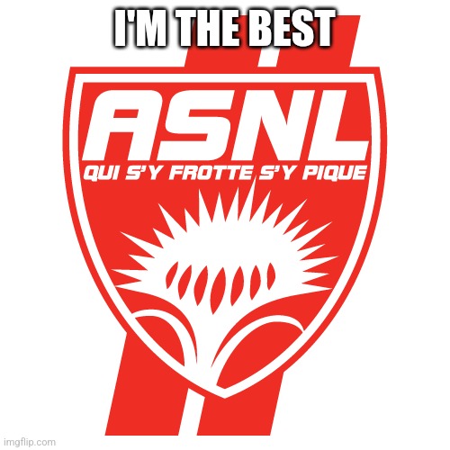 AS Nancy Lorraine Logo 1967 | I'M THE BEST | image tagged in as nancy lorraine logo 1967 | made w/ Imgflip meme maker
