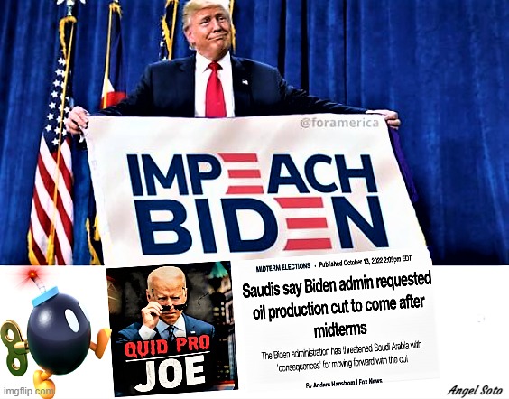 Trump wants to impeach Biden | Angel Soto | image tagged in political meme,trump,joe biden,impeach,quid pro quo,corrupt | made w/ Imgflip meme maker