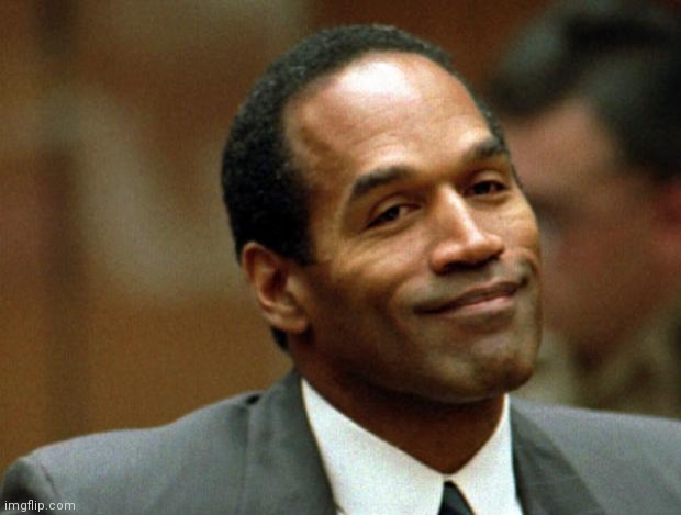 OJ Simpson Smiling | image tagged in oj simpson smiling | made w/ Imgflip meme maker