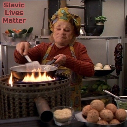 Neelix Cooking | Slavic Lives Matter | image tagged in neelix cooking,slavic,slavic star trek | made w/ Imgflip meme maker