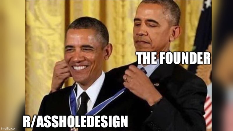 Obama giving Obama award | THE FOUNDER R/ASSHOLEDESIGN | image tagged in obama giving obama award | made w/ Imgflip meme maker