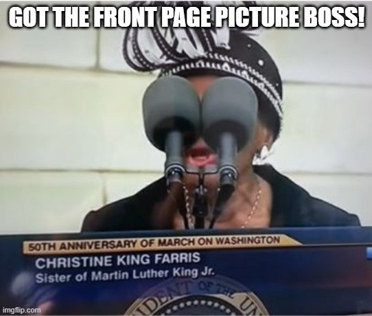 Pretty Eyes | GOT THE FRONT PAGE PICTURE BOSS! | image tagged in you had one job | made w/ Imgflip meme maker