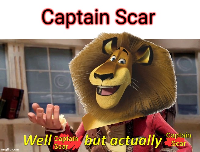 Captain Scar Captain Scar Captain Scar | made w/ Imgflip meme maker