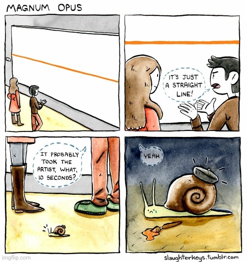 Straight line | image tagged in line,paint,artist,snail,comics,comics/cartoons | made w/ Imgflip meme maker