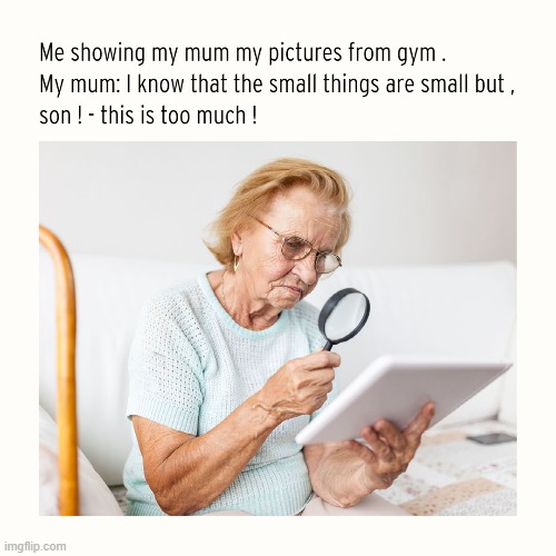 My mom checking images from gym - Imgflip