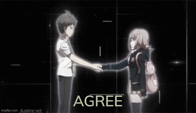 hand shake | AGREE | image tagged in hand shake | made w/ Imgflip meme maker