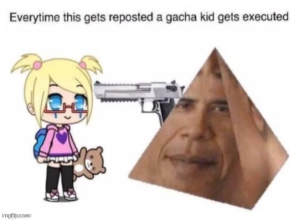 do it | image tagged in gacha life | made w/ Imgflip meme maker