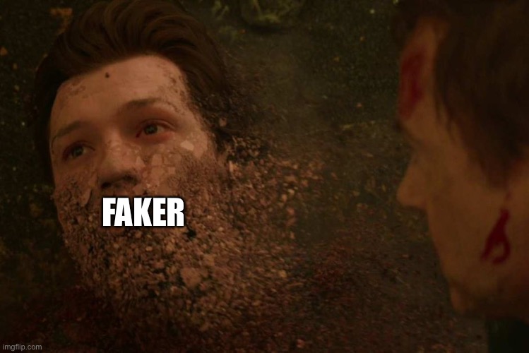Spiderman getting Thanos snapped | FAKER | image tagged in spiderman getting thanos snapped | made w/ Imgflip meme maker