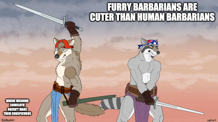 Furry Barbarians (Credit to Salvestro in Deviantart) | FURRY BARBARIANS ARE CUTER THAN HUMAN BARBARIANS; WHERE WEARING LOINCLOTH DOESN'T MAKE THEM CONSPICUOUS | image tagged in furry,barbarian,memes | made w/ Imgflip meme maker