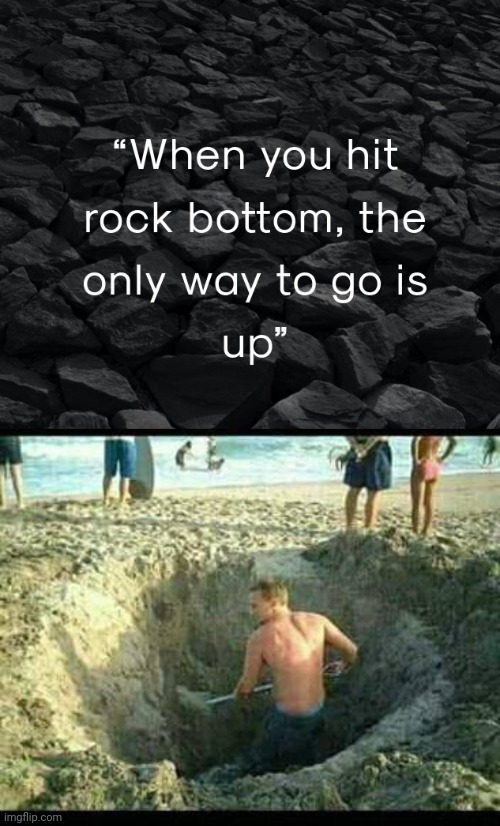 image tagged in man digging hole in beach | made w/ Imgflip meme maker