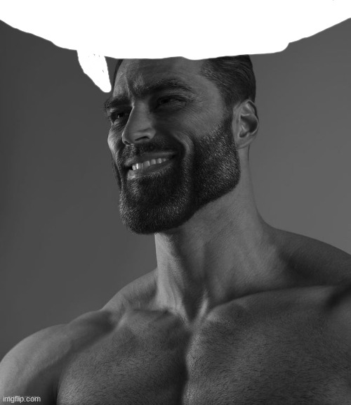 Giga Chad | image tagged in giga chad | made w/ Imgflip meme maker