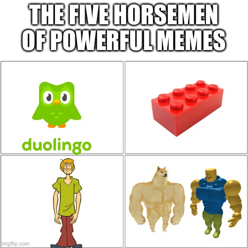The 4 horsemen of | THE FIVE HORSEMEN OF POWERFUL MEMES | image tagged in the 4 horsemen of | made w/ Imgflip meme maker