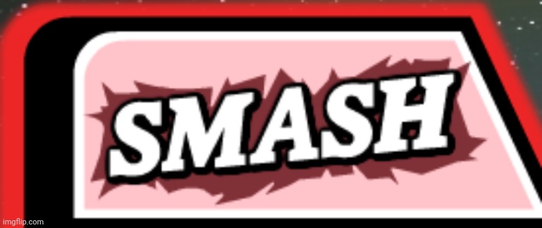 i made this a temp but i forgot why | image tagged in ssf2 smash button | made w/ Imgflip meme maker