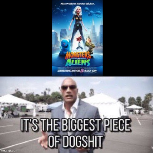 since trend | image tagged in memes,funny,it's the biggest piece of dogshit,monsters vs aliens,movie,review | made w/ Imgflip meme maker