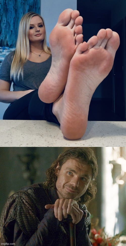 Larys Strong Feet | image tagged in houseofthedragron,game of thrones | made w/ Imgflip meme maker