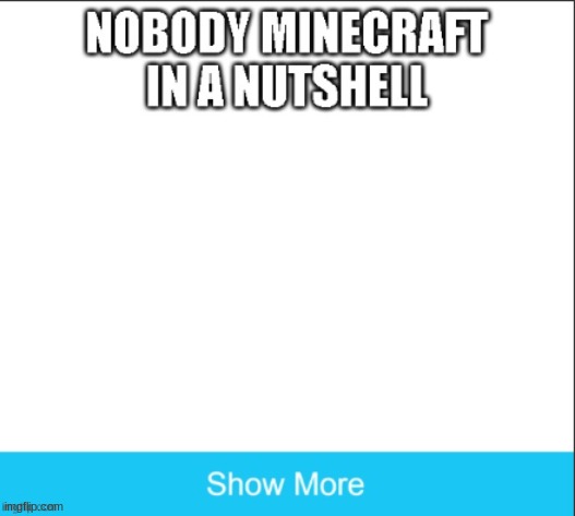 that do be how it is tho | image tagged in fun,minecraft | made w/ Imgflip meme maker