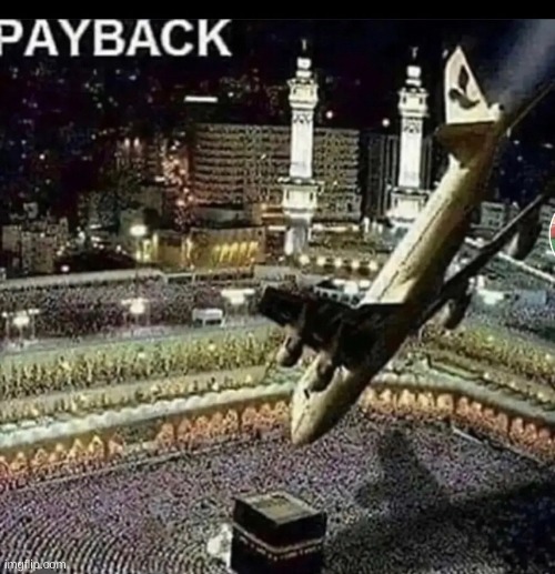 payback | image tagged in terrorism | made w/ Imgflip meme maker