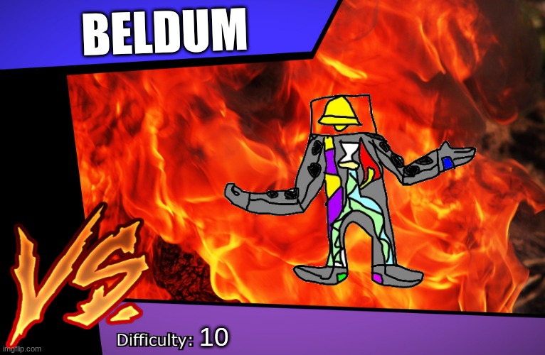 e |  BELDUM; 10 | made w/ Imgflip meme maker