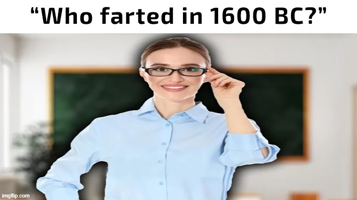 teachers | image tagged in memes | made w/ Imgflip meme maker