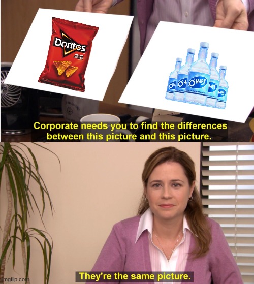 its true am i right | image tagged in memes,they're the same picture | made w/ Imgflip meme maker