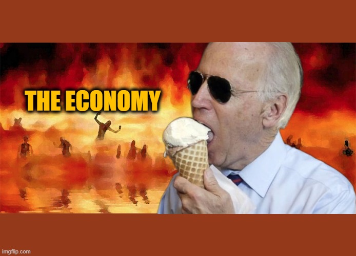 We Are Living in a Meme | THE ECONOMY | image tagged in hell fire | made w/ Imgflip meme maker