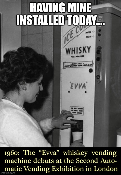 New office vending machine | HAVING MINE INSTALLED TODAY.... | image tagged in jack daniels,coke,stressed out | made w/ Imgflip meme maker