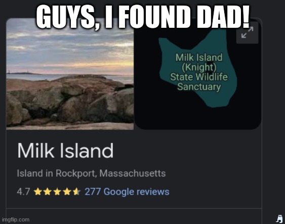 WOW | GUYS, I FOUND DAD! | image tagged in milk,funny,got milk,milk carton | made w/ Imgflip meme maker
