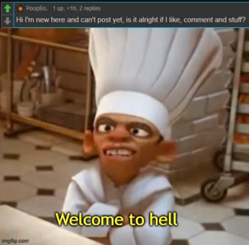 welcoming new users to MSMG be like: | image tagged in welcome to hell | made w/ Imgflip meme maker