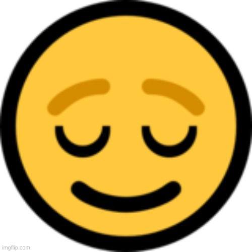 Relieved Emoji | image tagged in relieved emoji | made w/ Imgflip meme maker