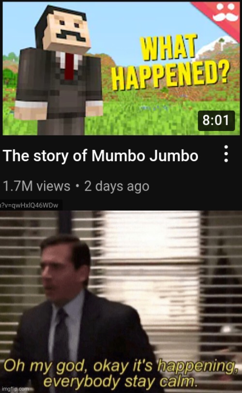HE'S BACK! | image tagged in oh my god okay it's happening everybody stay calm,mumbo jumbo,minecraft | made w/ Imgflip meme maker