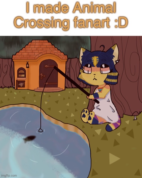 :D | I made Animal Crossing fanart :D | image tagged in animal crossing,acnh,fanart | made w/ Imgflip meme maker