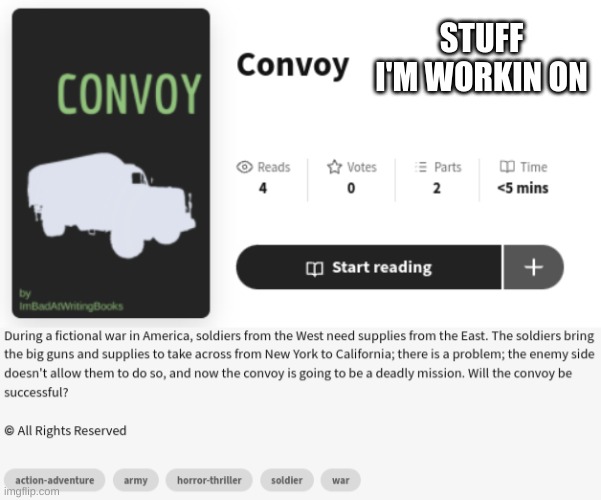 STUFF I'M WORKIN ON | made w/ Imgflip meme maker