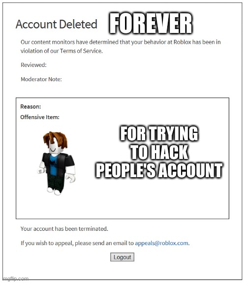 Someone tried to hack my Roblox account without knowing I had 2-step  verification. - Imgflip