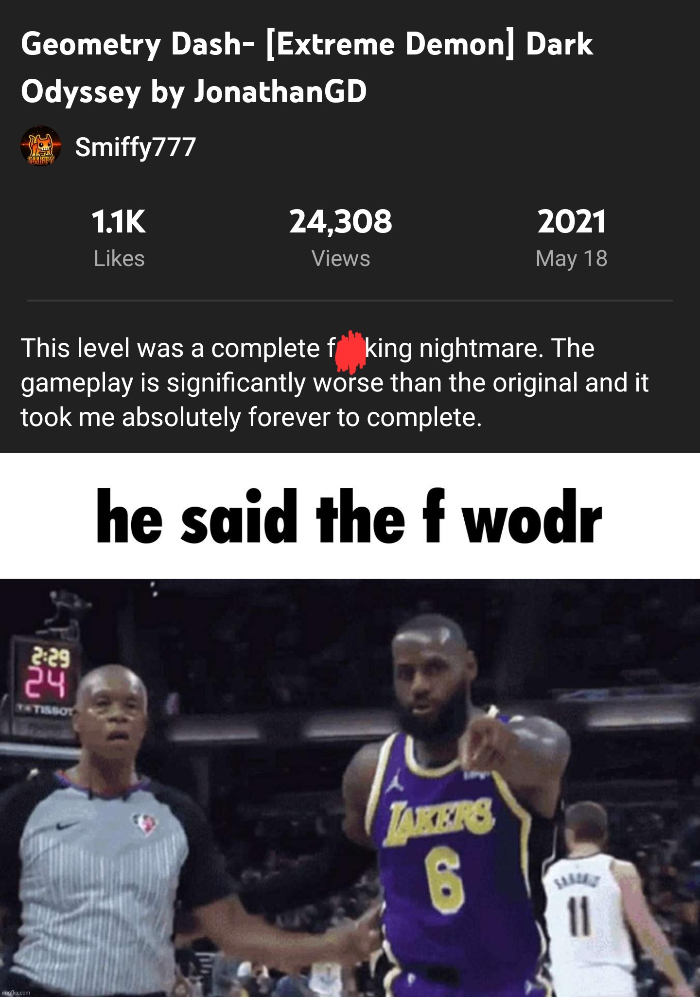 sorry smiffy lmao | image tagged in he said the f wodr | made w/ Imgflip meme maker