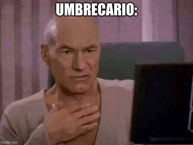 Ewww | UMBRECARIO: | image tagged in ewww | made w/ Imgflip meme maker